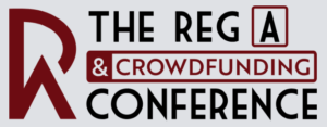 Reg A and Crowdfunding Conference